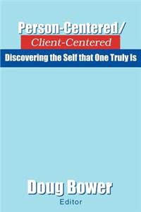 Person-Centered/Client-Centered