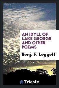 An Idyll of Lake George and Other Poems