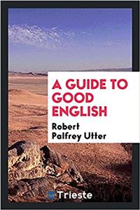 Guide to Good English