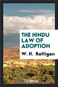 The Hindu Law of Adoption