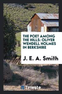 The Poet Among the Hills