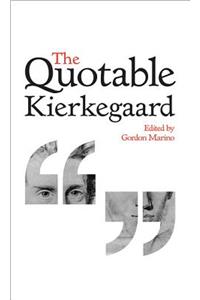 Quotable Kierkegaard