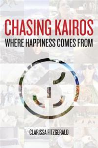 Chasing Kairos