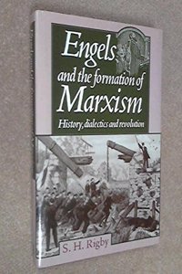 Engels and the Formation of Marxism