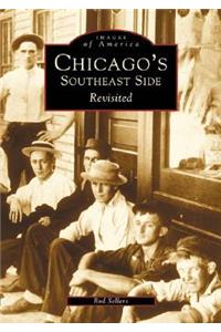 Chicago's Southeast Side Revisited