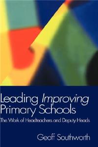 Leading Improving Primary Schools