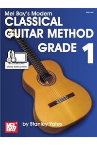 Modern Classical Guitar Method - Grade 1