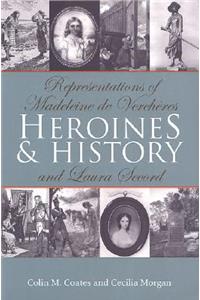 Heroines and History