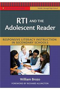 RTI and the Adolescent Reader