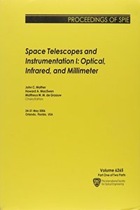 Space Telescopes and Instrumentation I