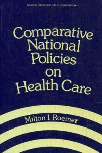 Comparative National Policies on Health Care