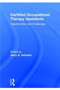 Certified Occupational Therapy Assistants