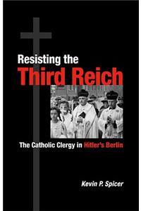 Resisting the Third Reich