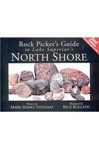 Rock Pickers Guide to Lake Superior's North Shore