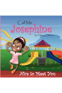 Call Me Josephine