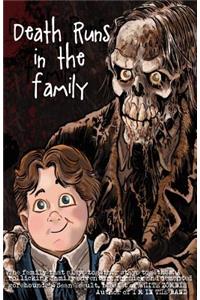 Death Runs in the Family