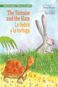 Tortoise and the Hare/L Liebre Y La Tortuga