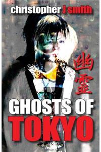 Ghosts of Tokyo