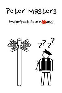 Imperfect Journeys