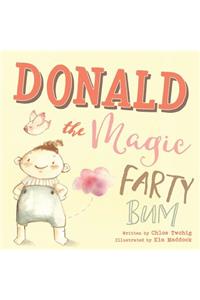 Donald The Magic Farty Bum