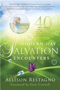 Modern-Day Salvation Encounters