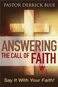 Answering the Call of Faith