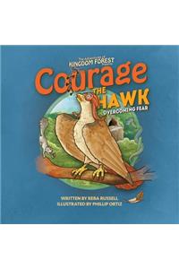 Courage The Hawk