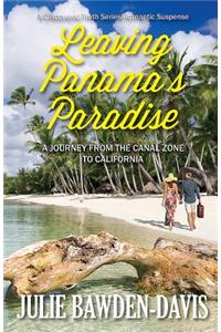 Leaving Panama's Paradise