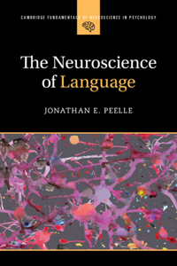The Neuroscience of Language