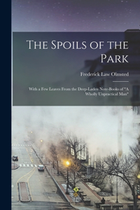 The Spoils of the Park