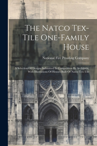 Natco Tex-tile One-family House