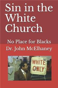 Sin in the White Church