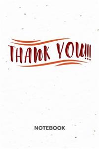 Thank You!!! NOTEBOOK