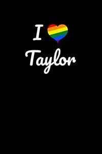 I love Taylor.