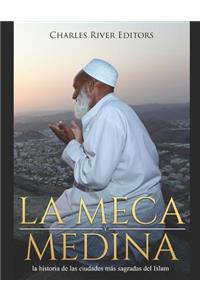 La Meca y Medina