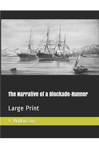 The Narrative of a Blockade-Runner