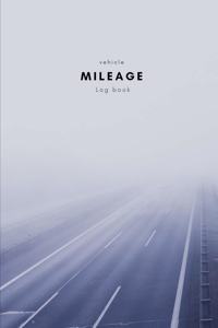 Vehicle mileage log book