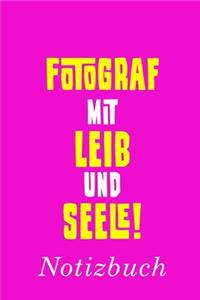 Fotograf Mit Leib Und Seele Notizbuch
