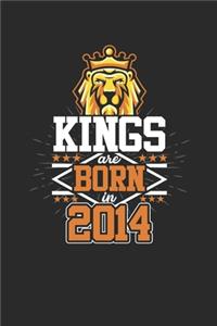Kings Are Born In 2014