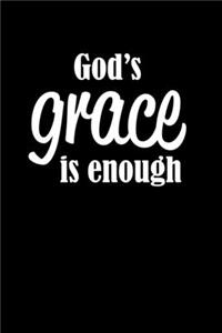 God's Grace Is Enough: Portable Christian Journal: 6"x9" Journal Notebook with Christian Quote: Inspirational Gifts for Religious Men & Women (Christian Journal)