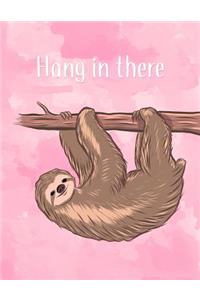 Hang in There