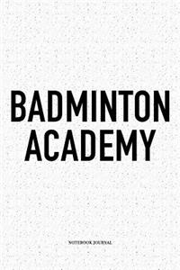 Badminton Academy