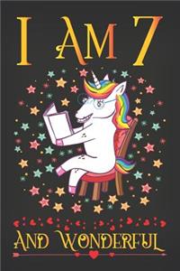 I Am 7 and Wonderful