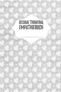 Design Thinking Empathiebuch