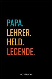 Papa Lehrer Held Legende Notizbuch