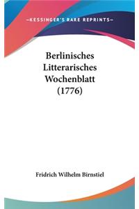 Berlinisches Litterarisches Wochenblatt (1776)