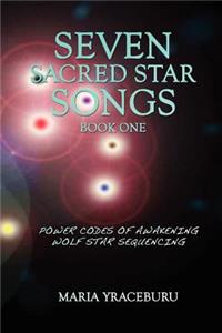 SEVEN SACRED STAR SONGS: Book I