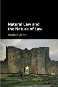 Natural Law and the Nature of Law