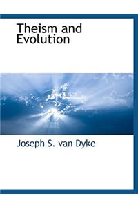 Theism and Evolution