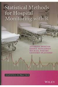 Statistical Methods for Hospital Monitoring with R